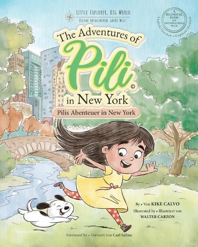 Cover image for Pilis Abenteuer in New York . Dual Language Books for Children. Bilingual English - German. Englisch - Deutsch