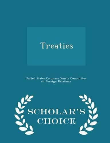 Cover image for Treaties - Scholar's Choice Edition