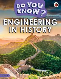 Cover image for Do You Know? Level 3 - Engineering in History