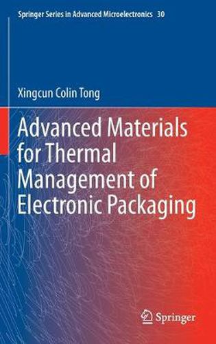 Cover image for Advanced Materials for Thermal Management of Electronic Packaging