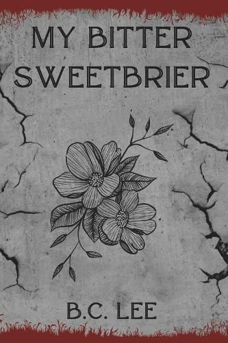 Cover image for My Bitter Sweetbrier