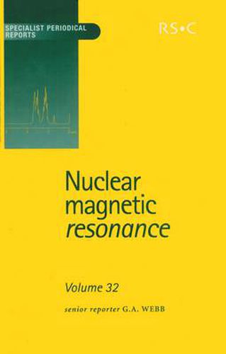 Nuclear Magnetic Resonance: Volume 32