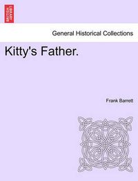 Cover image for Kitty's Father.