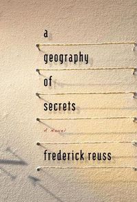 Cover image for A Geography of Secrets