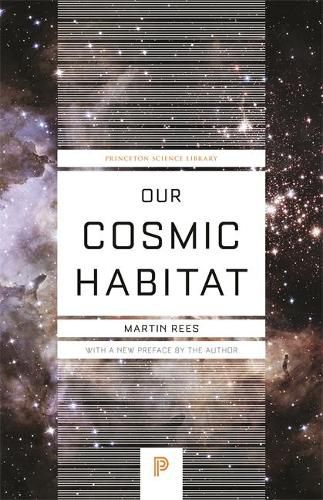 Cover image for Our Cosmic Habitat: New Edition