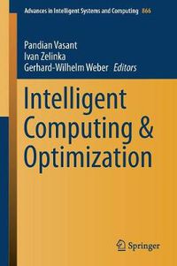 Cover image for Intelligent Computing & Optimization