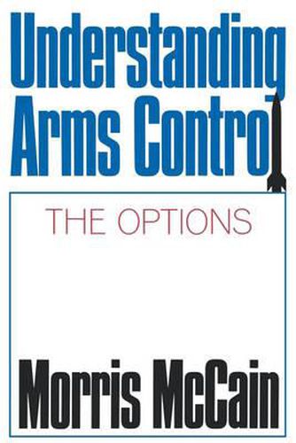 Cover image for Understanding Arms Control