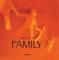 Cover image for The Gift of Family (Quotes)