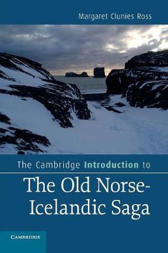 The Cambridge Introduction to the Old Norse-Icelandic Saga