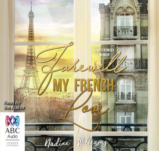 Cover image for Farewell My French Love