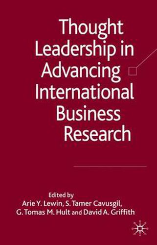 Thought Leadership in Advancing International Business Research