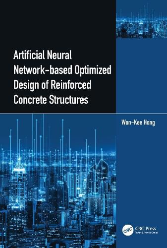 Cover image for Artificial Neural Network-based Optimized Design of Reinforced Concrete Structures