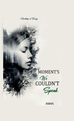 Cover image for Moment's We Couldn't Speak