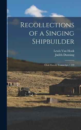 Cover image for Recollections of a Singing Shipbuilder