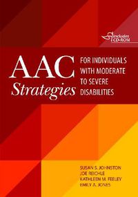Cover image for AAC Strategies for Individuals with Moderate to Severe Disabilities