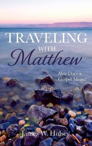 Cover image for Traveling with Matthew