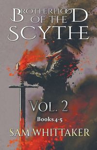 Cover image for Brotherhood of the Scythe, Vol. 2