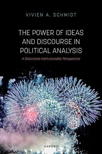 Cover image for The Power of Ideas and Discourse in Political Analysis