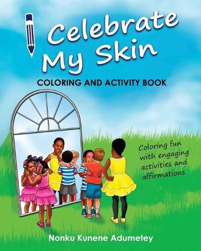 Cover image for I Celebrate My Skin - Coloring and Activity Book