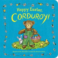 Cover image for Happy Easter, Corduroy!