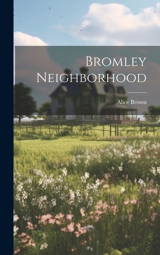 Bromley Neighborhood