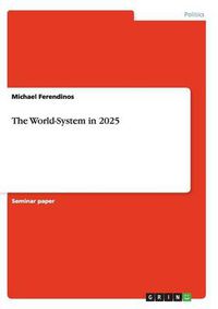 Cover image for The World-System in 2025