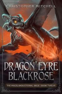 Cover image for Dragon Eyre Blackrose