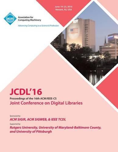 Cover image for JCDL 16 IEEE ACM Joint Conference On Digital Libraries