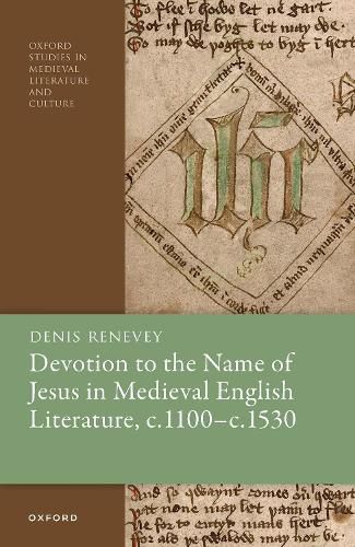 Cover image for Devotion to the Name of Jesus in Medieval English Literature, c. 1100 - c. 1530