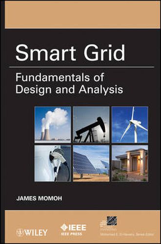 Cover image for Smart Grid: Fundamentals of Design and Analysis