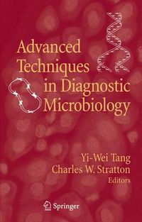 Cover image for Advanced Techniques in Diagnostic Microbiology