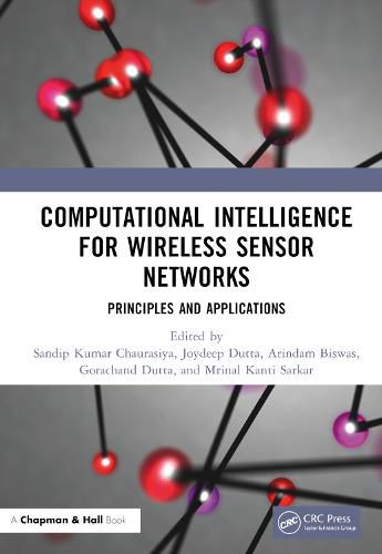 Cover image for Computational Intelligence for Wireless Sensor Networks: Principles and Applications