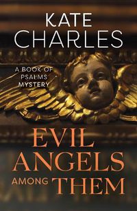 Cover image for Evil Angels Among Them