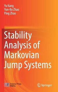 Cover image for Stability Analysis of Markovian Jump Systems