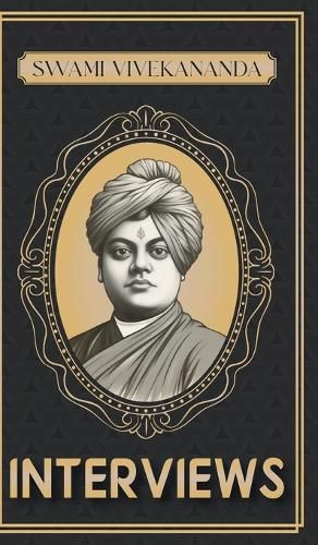 Interviews of Swami Vivekananda