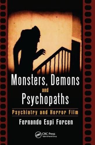 Cover image for Monsters, Demons and Psychopaths: Psychiatry and Horror Film