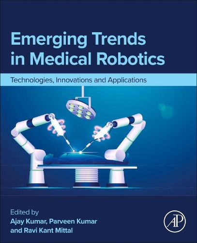 Cover image for Emerging Trends in Medical Robotics