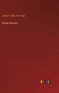 Cover image for Noble Workers