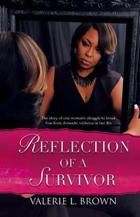 Cover image for Reflection Of A Survivor