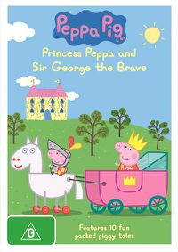 Cover image for Peppa Pig - Princess Peppa & Sir George The Brave