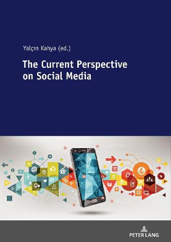 Cover image for The Current Perspective on Social Media
