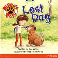 Cover image for Bug Club Guided Fiction Year 1 Yellow A Pippa's Pets: Lost Dog