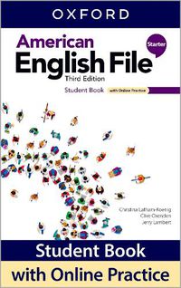 Cover image for American English File: Starter: Student Book with Online Practice