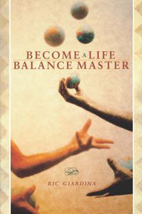 Cover image for Become A Life Balance Master