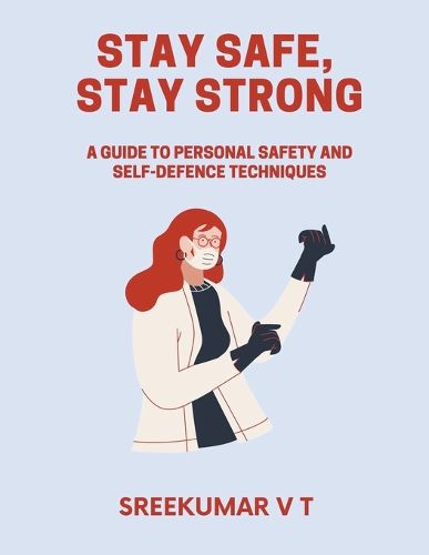 Stay Safe, Stay Strong