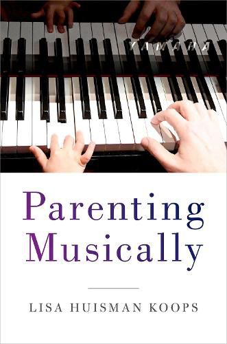 Cover image for Parenting Musically