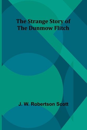 The strange story of the Dunmow flitch