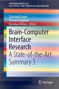 Cover image for Brain-Computer Interface Research: A State-of-the-Art Summary 3