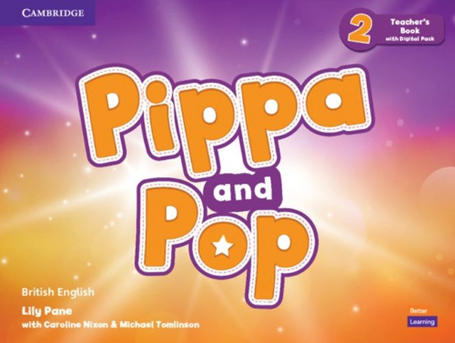 Pippa and Pop Level 2 Teacher's Book with Digital Pack British English