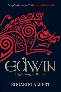 Cover image for Edwin: High King of Britain